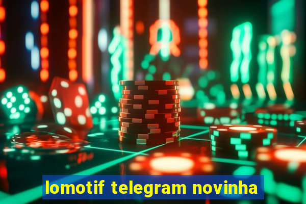 lomotif telegram novinha